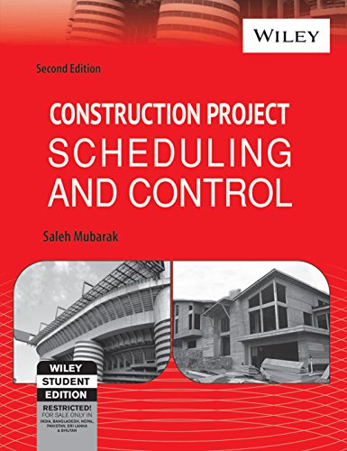 Construction Project Scheduling and Control (Second Edition)