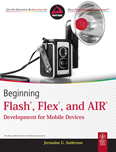 9788126533497: Beginning Flash, Flex And Air Development For Mobile Devices