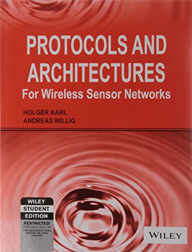 9788126533695: Protocols And Architectures For Wireless Sensor Networks