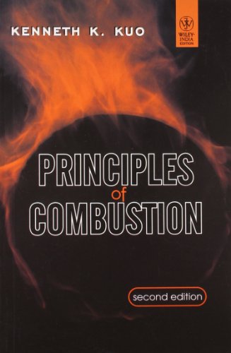 Principles of Combustion (9788126535194) by Kuo