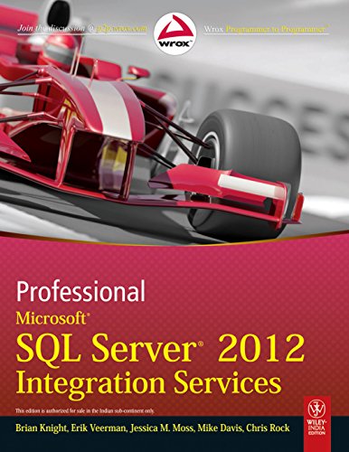 9788126535613: [(Professional Microsoft SQL Server 2012 Integration Services)] [by: Brian Knight]