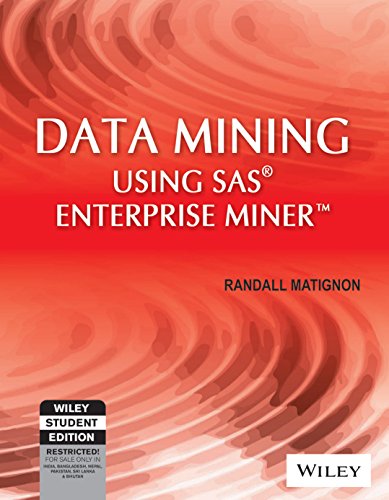 Data Mining Using SAS Enterprise Miner