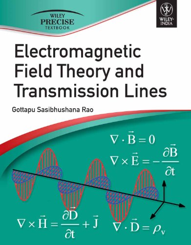 9788126536153: Electromagnetic Field Theory and Transmission Lines