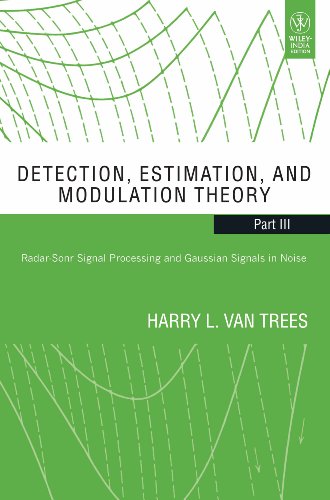 Beispielbild fr Detection, Estimation, and Modulation Theory zum Verkauf von Majestic Books