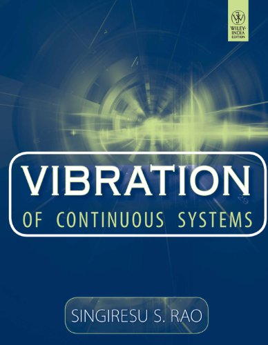 Beispielbild fr Vibration of Continuous Systems zum Verkauf von GoldBooks