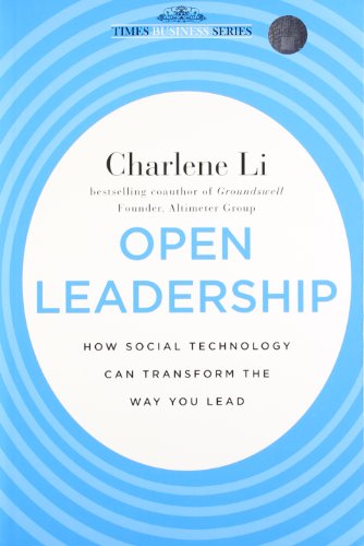 9788126538607: OPEN LEADERSHIP: HOW SOCIAL TECHNOLOGY CAN TRANSFORM THE WAY YOU LEAD [Paperback] CHARLENE L