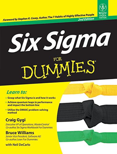 Six Sigma for Dummies (Second Edition) - Craig Gygi, Bruce Williams & Neil DeCarlo (Authors)