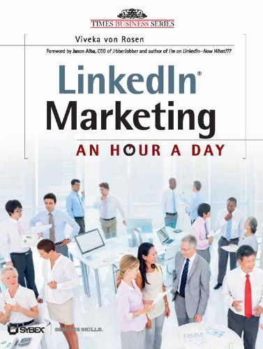 9788126539321: LinkedIn Marketing: An Hour a Day [Paperback]