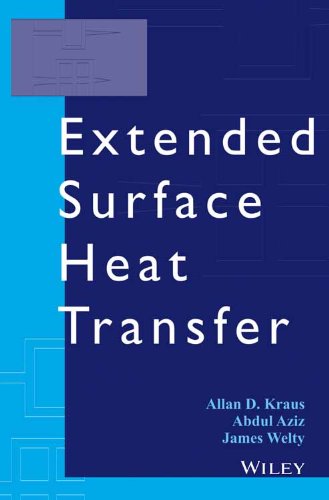 Extended Surface Heat Transfer (O.P. Price $260.00) (9788126540532) by KRAUS ET.AL