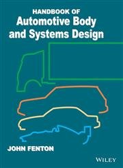 9788126541058: Handbook of Automotive Body and Systems Design (O.P. Price $315.00)