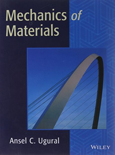 Beispielbild fr Mechanics of Materials [Paperback] Ansel C. Ugural zum Verkauf von GoldBooks