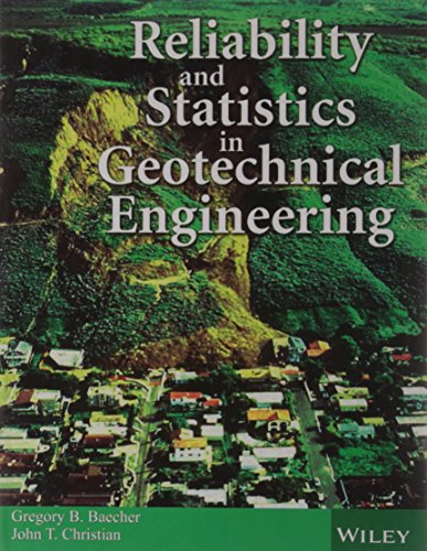 

Reliability And Statistics In Geotechnical Engineering (Pb 2013)