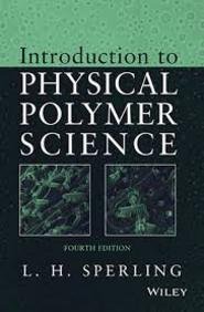 9788126542369: Introduction to Physical Polymer Science
