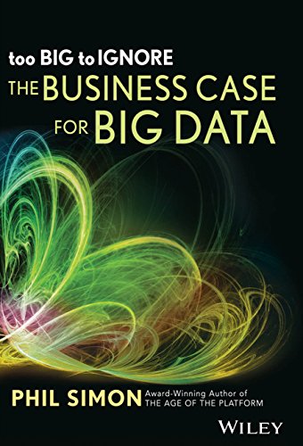 9788126543250: Too Big To Ignore: The Business Case for Big Data