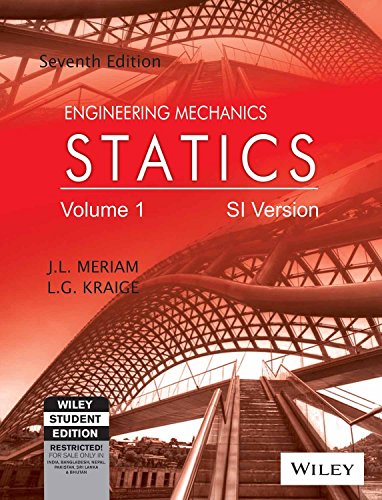 Stock image for Engineering Mechanics: Statics (Edn 7) By L.g. Kraige,j. L. Meriam for sale by MusicMagpie