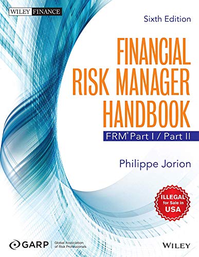 9788126544080: Financial Risk Manager Handbook + Test Bank: Frm Part I / Part Ii, 6Th Edition