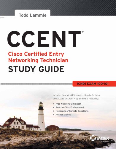 9788126544851: CCENT: CISCO CERTIFIED ENTRY NETWORKING TECHNICIAN, STUDY GUIDE, ICND1 EXAM 100-101 [Paperback] [Jan 01, 2013] TODD LAMMLE