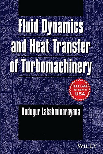 9788126545797: Fluid Dynamics And Heat Transfer Of Turbomachinery