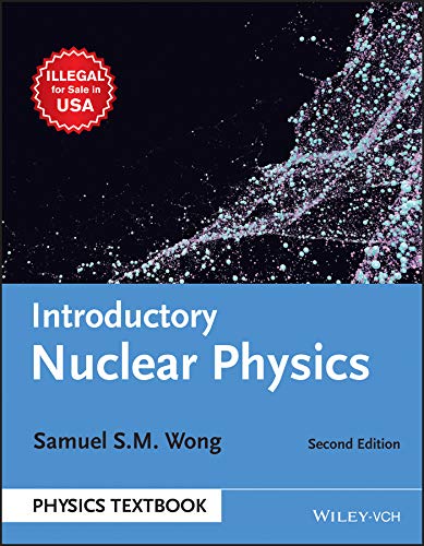 Stock image for Introductory Nuclear Physics for sale by Majestic Books