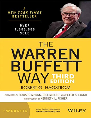 Imagen de archivo de The Warren Buffett Way: +Website, 3rd ed. [Hardcover] [Jan 01, 2013] Robert G Hagstrom a la venta por ThriftBooks-Atlanta