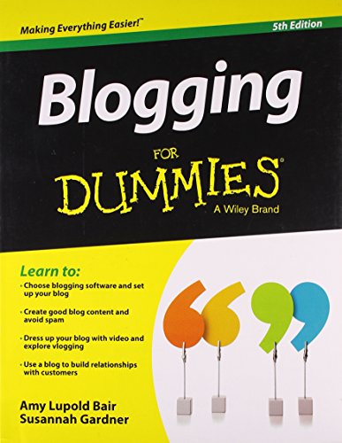 Stock image for Blogging for Dummies (English) 5th Edition AMY LUPOLD BAIR, SUSANNAH GARDNER for sale by medimops