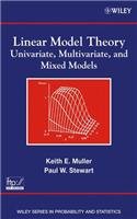 Beispielbild fr Linear Model Theory: Univeriate Multivariate And Mixed Models zum Verkauf von Books in my Basket