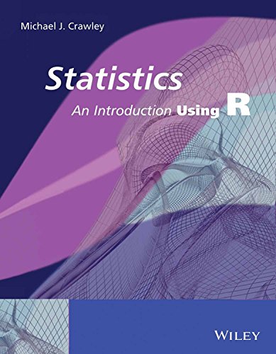 9788126549061: STATISTICS: AN INTRODUCTION USING R [Hardcover] [Jan 01, 2014] MICHAEL J. CRAWLEY