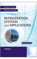 9788126549085: Refrigeration Systems And Applications (O.P. Price $125.00)