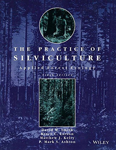 Beispielbild fr The Practice of Silviculture zum Verkauf von Majestic Books