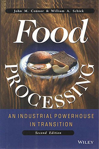 Imagen de archivo de Food Processing: An Industrial Powerhouse in Transition a la venta por Books in my Basket
