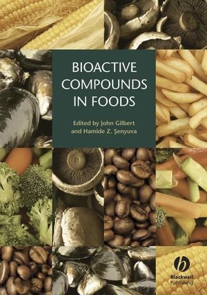 9788126551484: BIOACTIVE COMPOUNDS IN FOODS