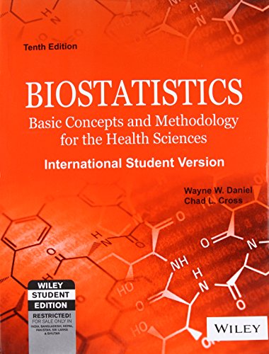 Imagen de archivo de Biostatistics: Basic Concepts Ans Methodology For The Health Sciences, 10Th Edn a la venta por Books in my Basket