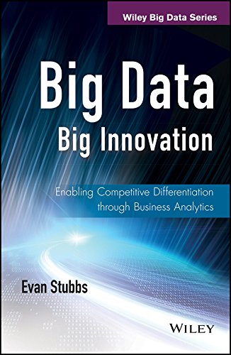 Immagine dell'editore per Big Data Big Innovation : Enabling Competitive Differentiation Through Business Analytics venduto da Books in my Basket