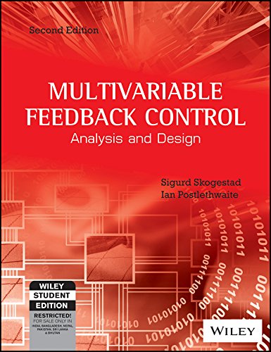 9788126552672: MULTIVARIABLE FEEDBACK CONTROL: ANALYSIS AND DESIGN, 2ND ED by IAN POSTLETHWAITE (2014-01-01)