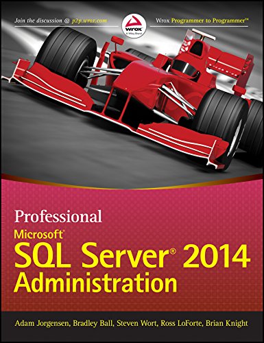 9788126552764: PROFESSIONAL MICROSOFT SQL SERVER 2014 ADMINISTRATION