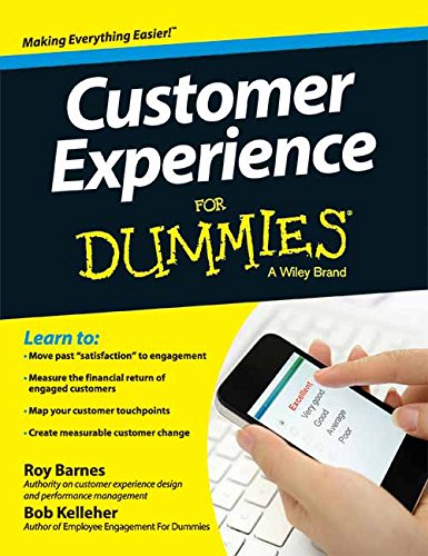 9788126554355: Customer Experience for Dummies [Paperback] [Jan 01, 2015] Roy Barnes And Bob Kelleher