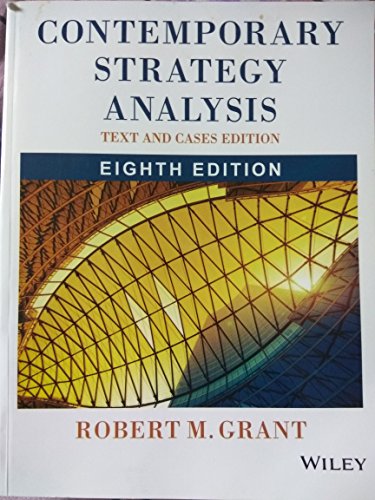 Beispielbild fr Contemporary Strategy Analysis: Text and Cases zum Verkauf von Better World Books