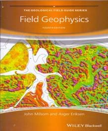 Imagen de archivo de Field Geophysics, 4Th Edn a la venta por Books in my Basket