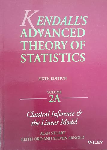 Beispielbild fr Kendalls Advanced Theory Of Statistics 6Ed Vol 2A (Pb 2015) zum Verkauf von SecondSale