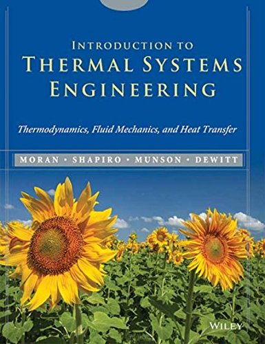 9788126555284: Introduction To Thermal Systems Engineering: Thermodynamics, Fluid Mechanics, And Heat Transfer