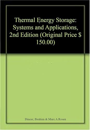 9788126556069: Thermal Energy Storage: Systems And Applications, 2Ed