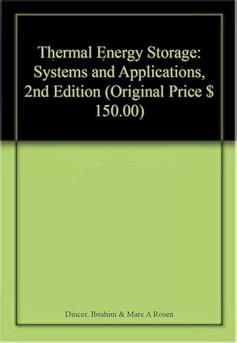 Stock image for Thermal Energy Storage: Systems And Applications, 2Ed for sale by SMASS Sellers
