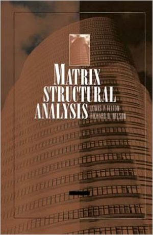 Imagen de archivo de MATRIX STRUCTURAL ANALYSIS a la venta por SMASS Sellers