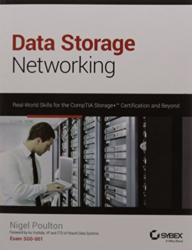 9788126557677: Data Storage Networking: Real-World Skills For The Comptia Storage+ Certification And Beyond