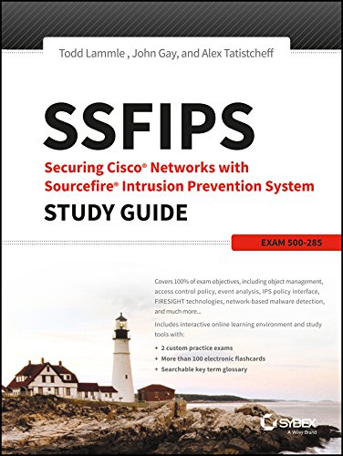 9788126558933: Ssfips Securing Cisco Networks With Sourcefire Intrusion Prevention System Study Guide: Exam 500 - 285