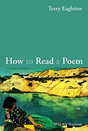 Imagen de archivo de How To Read A Poem a la venta por Books in my Basket