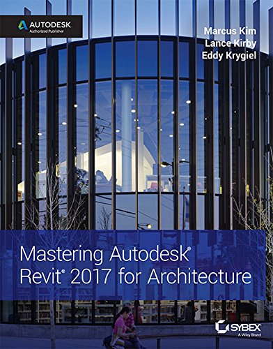 Stock image for Mastering Autodesk Revit 2017 for Architecture for sale by medimops