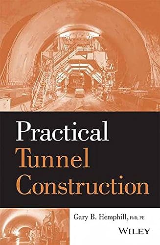 Imagen de archivo de Practical Tunnel Construction a la venta por Books in my Basket