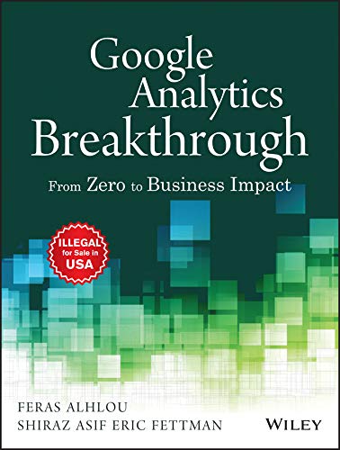 9788126564804: Google Analytics Breakthrough: From Zero to Business Impact