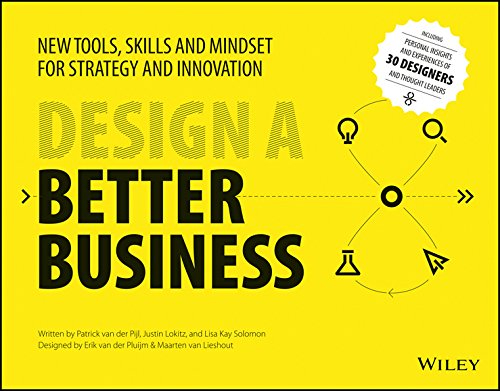 9788126565085: Design A Better Business: New Tools, Skills And Mindset For Strategy And Innovation